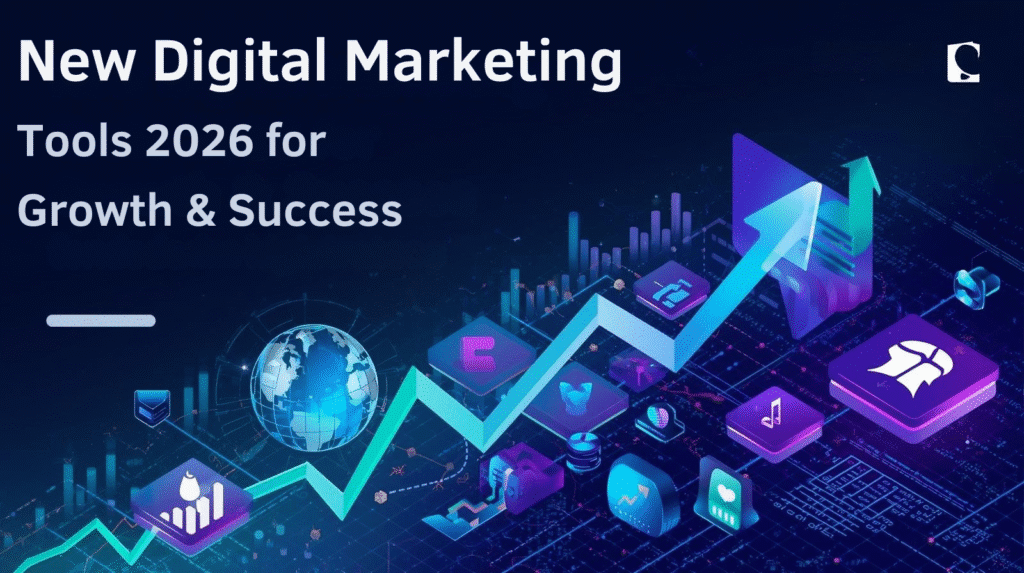 New Digital Marketing Tools